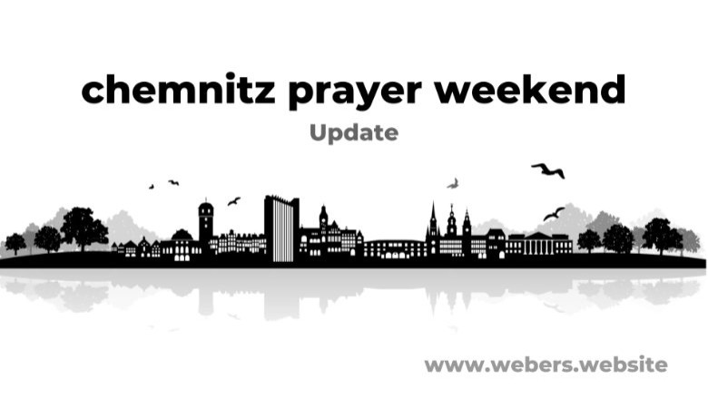 Chemnitz Prayer - Faith & Fellowship